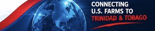 Connecting U.S. farms to Trinidad & Tobago